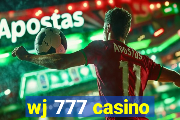 wj 777 casino